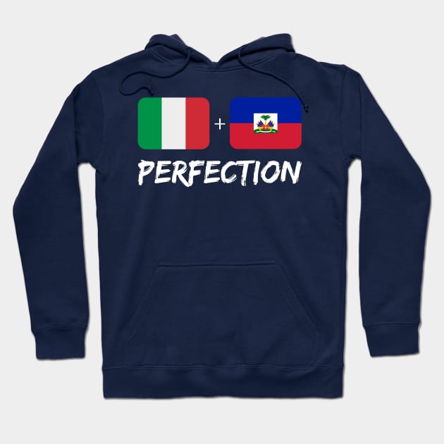 Italian Plus Haitian Perfection Mix Flag Heritage Gift Hoodie by Just Rep It!!